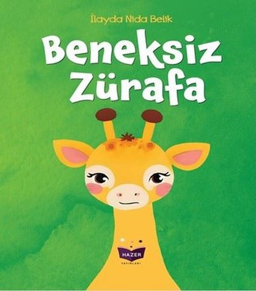 Beneksiz Zürafa | Hazer Yayınları (İnce Kapak)