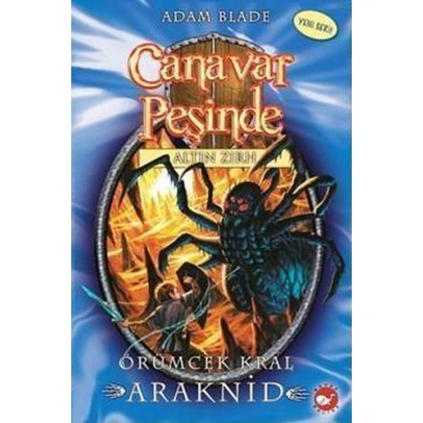 Canavar Peşinde 11 - Örümcek Kral Araknid | Beyaz Balina Yayınları (İnce Kapak)