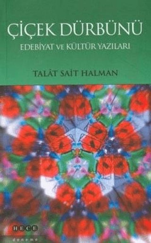 Çiçek Dürbünü | Hece Yayınları (Ciltsiz)