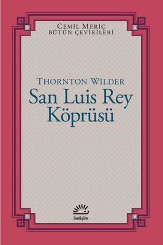 San Luis Rey Köprüsü | İletişim Yayınları