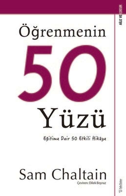 Öğrenmenin 50 Yüzü-Eğitime Dair 50 Etkili Hikaye | Sola Unitas