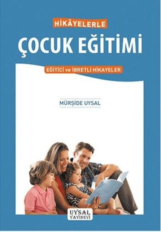 Hikayelerle Çocuk Eğitimi