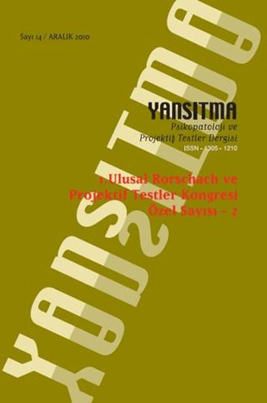 Yansıtma Dergisi Sayı 14 - 1.Ulusal Rorschach ve Projektif Testler Kongresi Özel Sayısı 2 | Yansıtma Dergisi Yayınları (Ciltsiz)