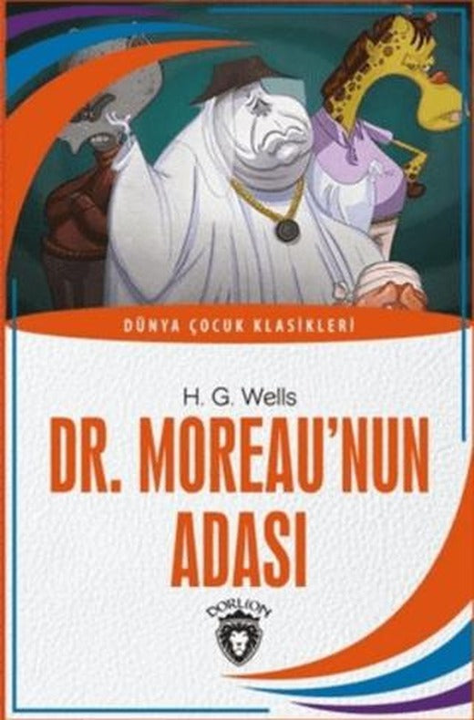 Dr. Moreau’nun Adası | Dorlion Yayınları (Ciltsiz)