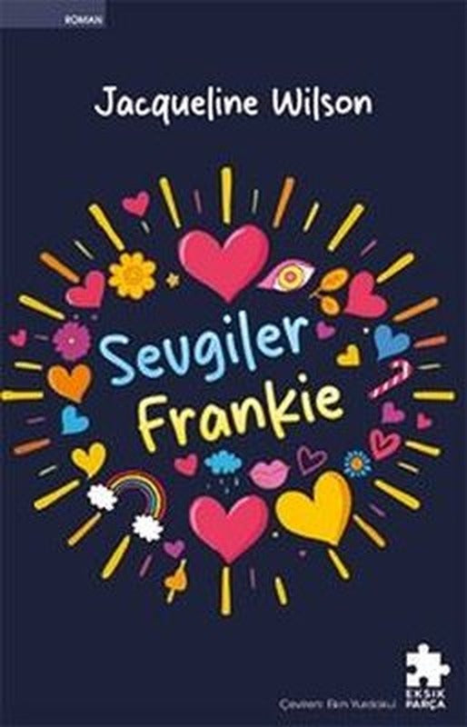 Sevgiler Frankie | Eksik Parça Yayınları (İnce Kapak)