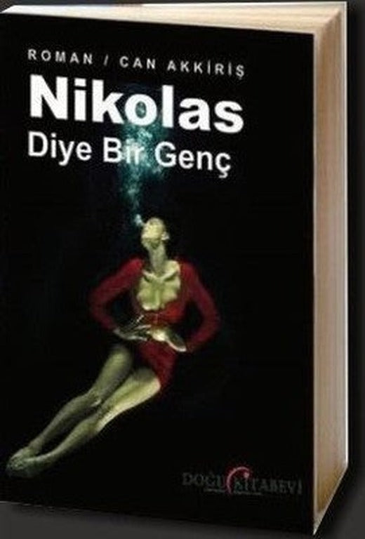 Nikolas Diye Bir Genç | Doğu Kitabevi
