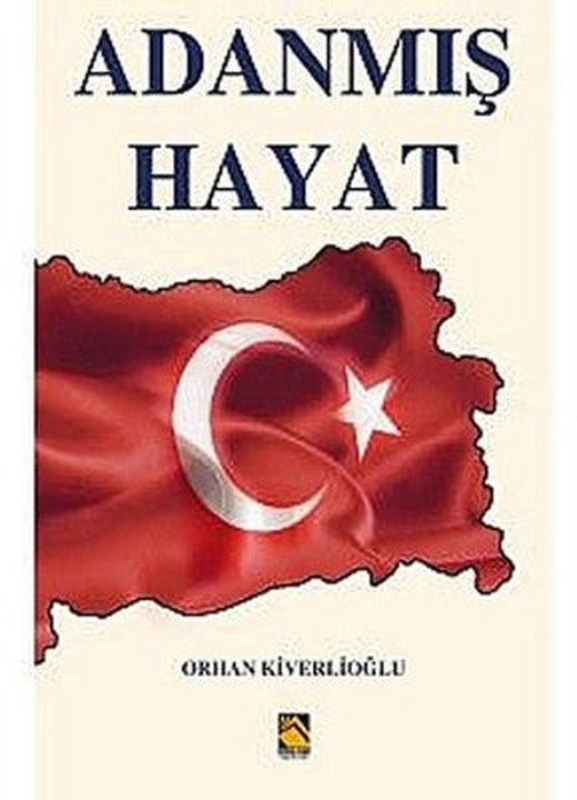 Adanmış Hayat | Buhara Yayınları