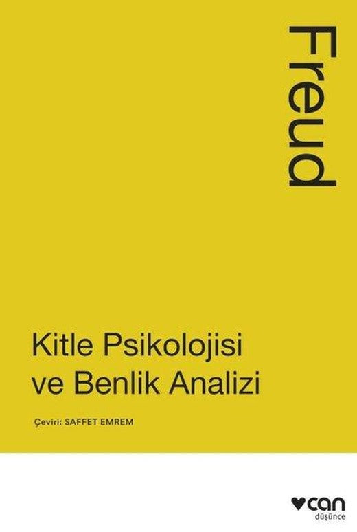 Kitle Psikolojisi ve Benlik Analizi | Can Yayınları (e-Kitap)