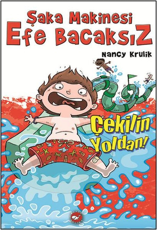 Şaka Makinesi Efe Bacaksız 5. Kitap | Beyaz Balina Yayınları (Ciltli)