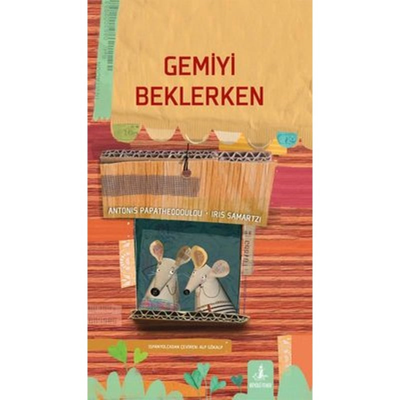 Gemiyi Beklerken | Büyülü Fener (Ciltli)