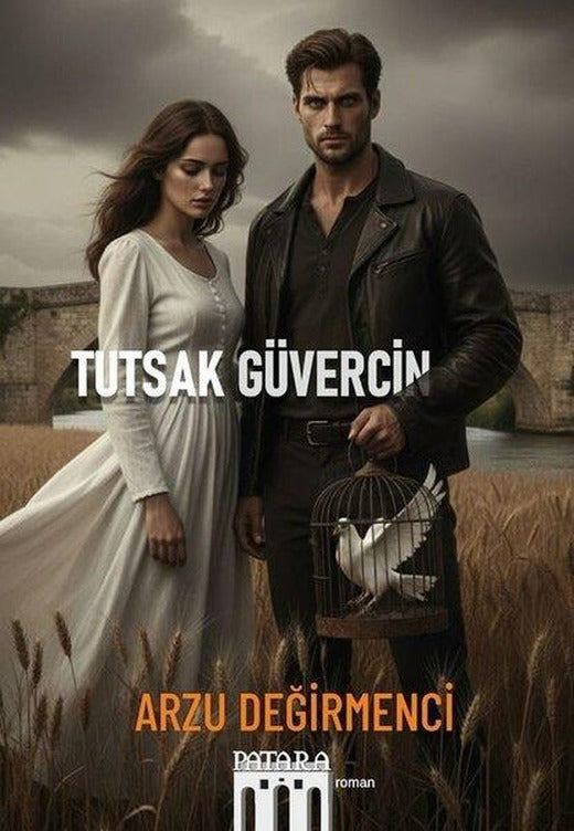 Tutsak Güvercin | Patara Kitap (İnce Kapak)