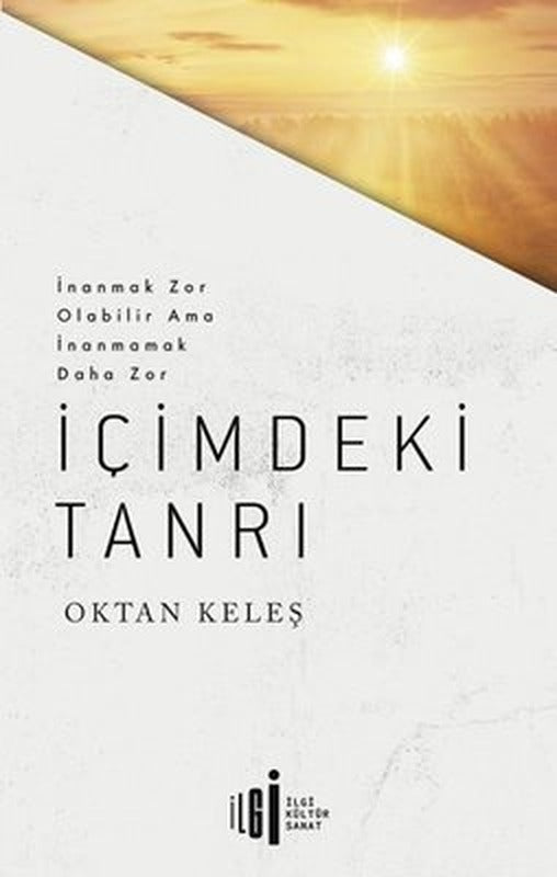 İçimdeki Tanrı | İlgi Kültür Yayınları