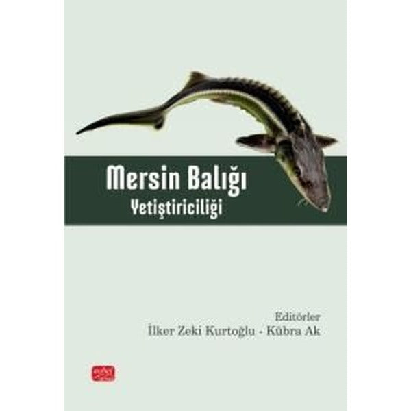 Mersin Balığı Yetiştiriciliği