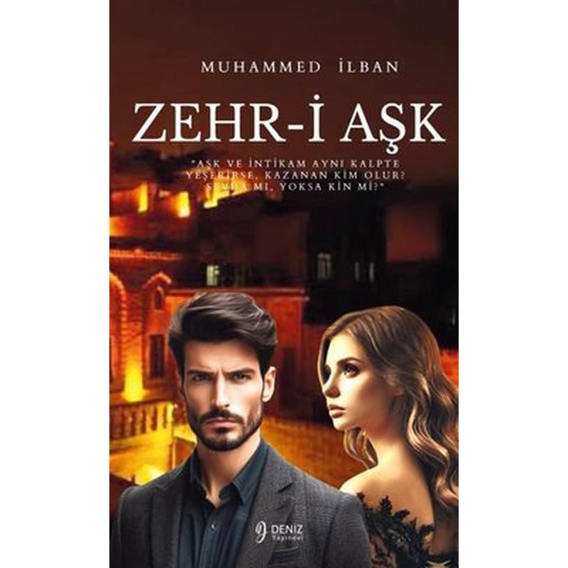 Zehr-i Aşk | Deniz Yayınevi (İnce Kapak)
