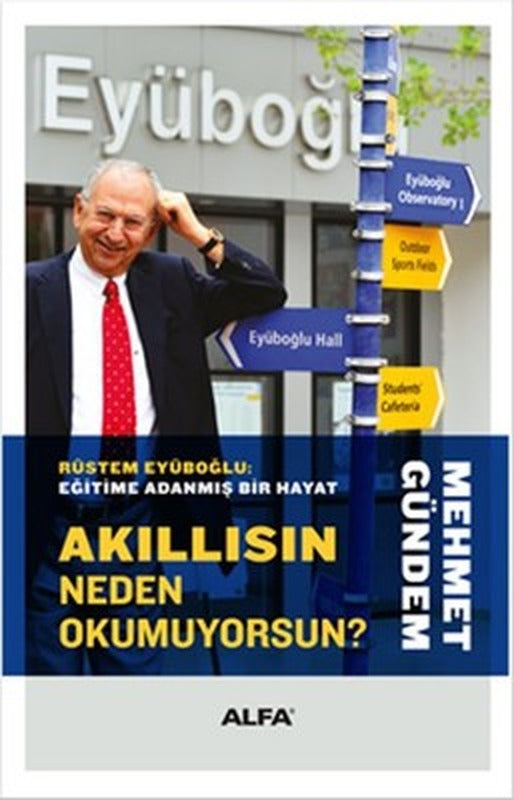 Akıllısın Neden Okumuyorsun? | Alfa Yayınları