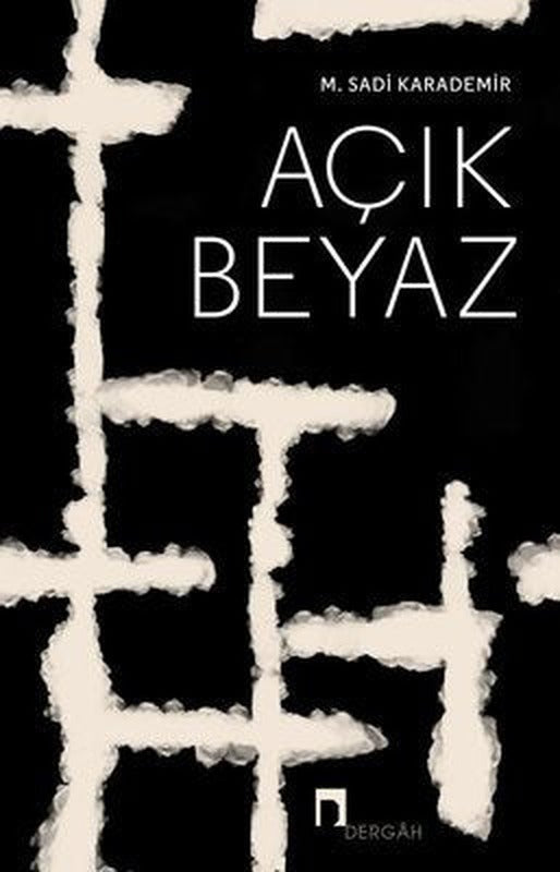 Açık Beyaz | Dergah Yayınları