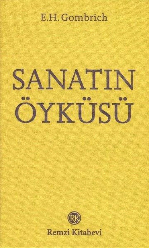 Sanatın Öyküsü | Remzi Kitabevi - Sanat Dizisi (Cep Boy)