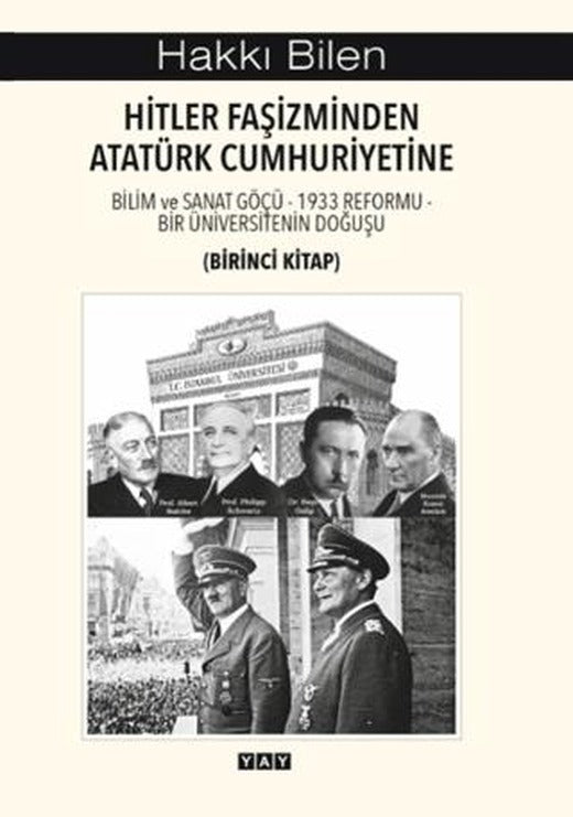 Hitler Faşizminden Atatürk Cumhuriyetine (Birinci Kitap) | YAY - Yeni Anadolu Yayınları (Ciltsiz)