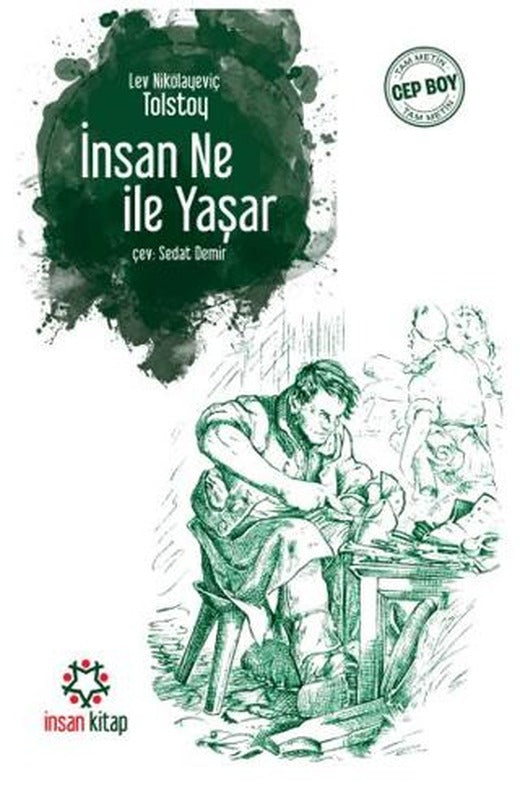 İnsan Ne İle Yaşar?