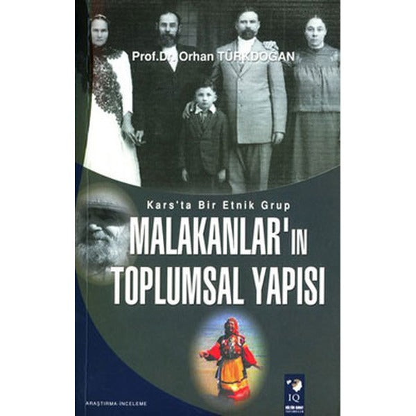 Malakanların Toplumsal Yapısı | IQ Kültür Sanat Yayıncılık