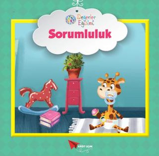 Sorumluluk - Değerler Eğitimi