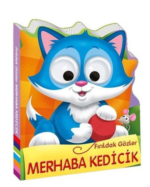 Fırıldak Gözler Merhaba Kedicik | Beta Kids
