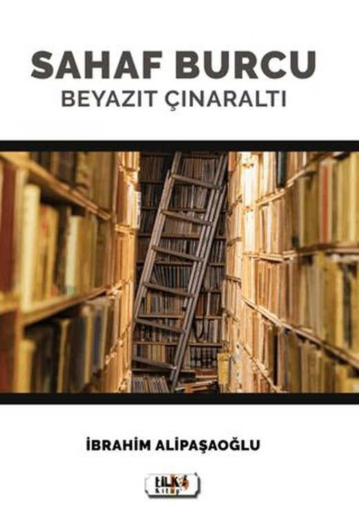 Sahaf Burcu Beyazıt Çınaraltı | Tilki Kitap (Ciltsiz)