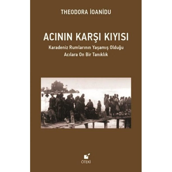 Acının Karşı Kıyısı | Öteki Yayınevi (Ciltsiz)