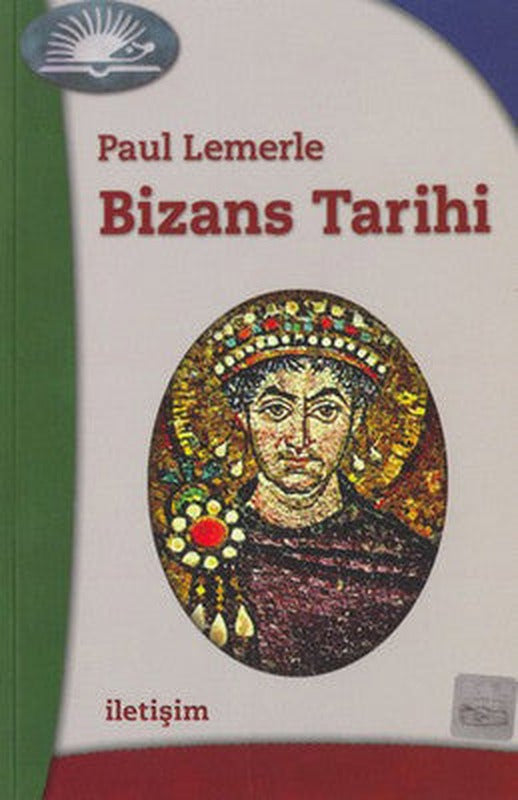 Bizans Tarihi | İletişim Yayınları