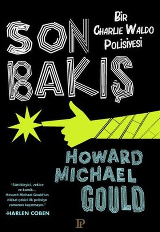Son Bakış - Bir Charlie Waldo Polisiyesi | Potink Kitap