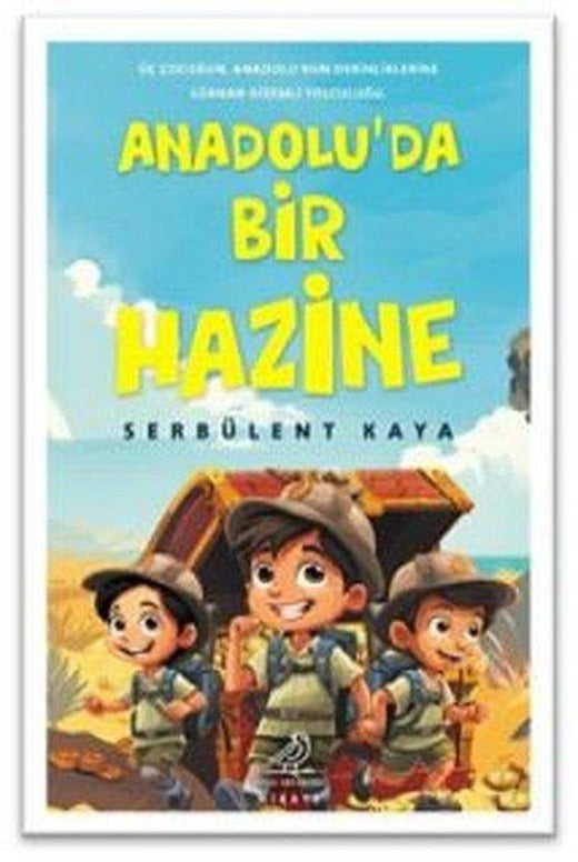 Anadolu'da Bir Hazine | Serçe Yayınları (İnce Kapak)