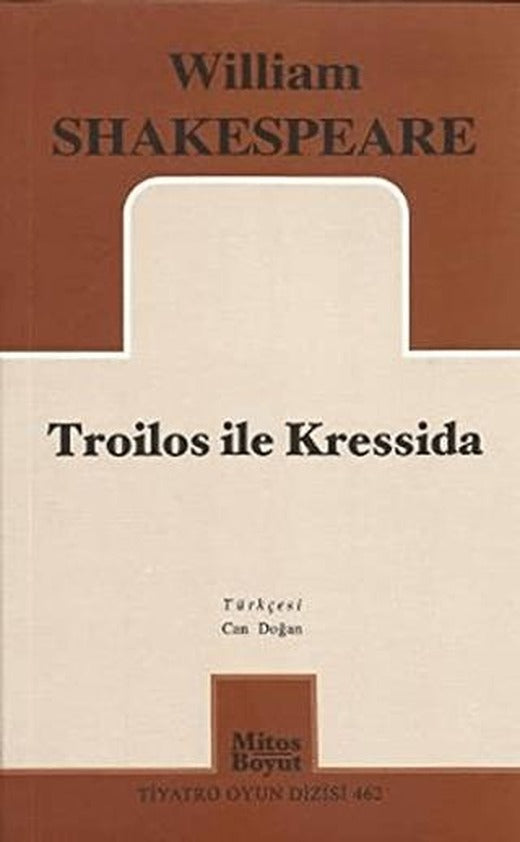 Troilos ile Kressida | Mitos Boyut Yayınları (Ciltsiz)