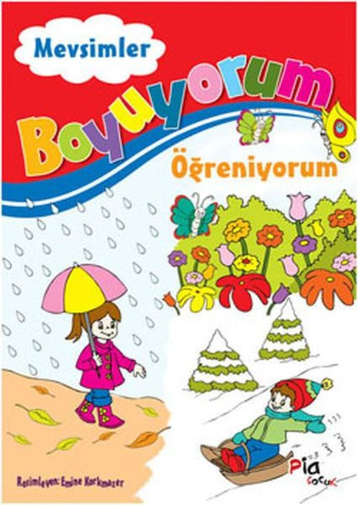Boyuyorum Öğreniyorum - Mevsimler | Pia (İnce Kapak)