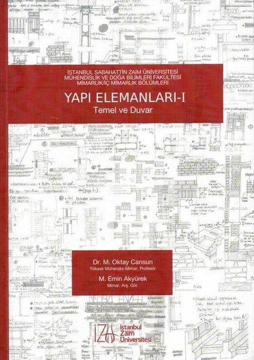 Yapı Elemanları 1-Temel ve Duvar | İstanbul Sabahattin Zaim Üniversitesi (İnce Kapak)
