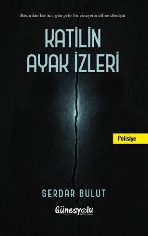 Katilin Ayak İzleri