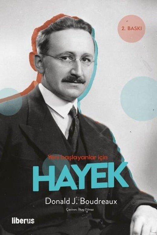 Hayek - Yeni Başlayanlar İçin | Liberus (İnce Kapak)