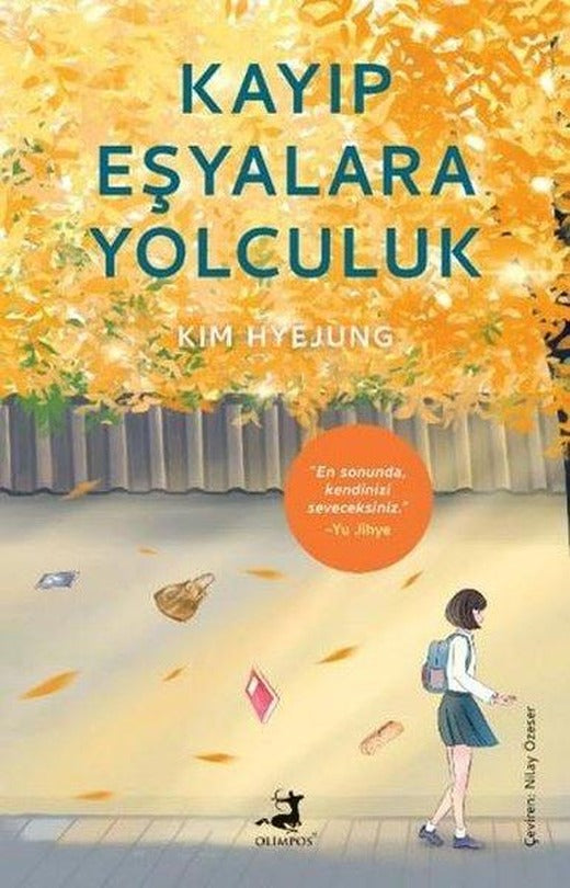 Kayıp Eşyalara Yolculuk | Olimpos Yayınları (İnce Kapak)