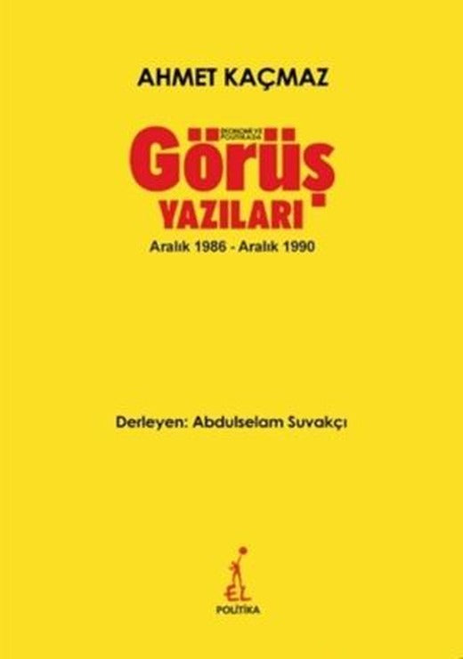 Ekonomi ve Politikada Görüş Yazıları