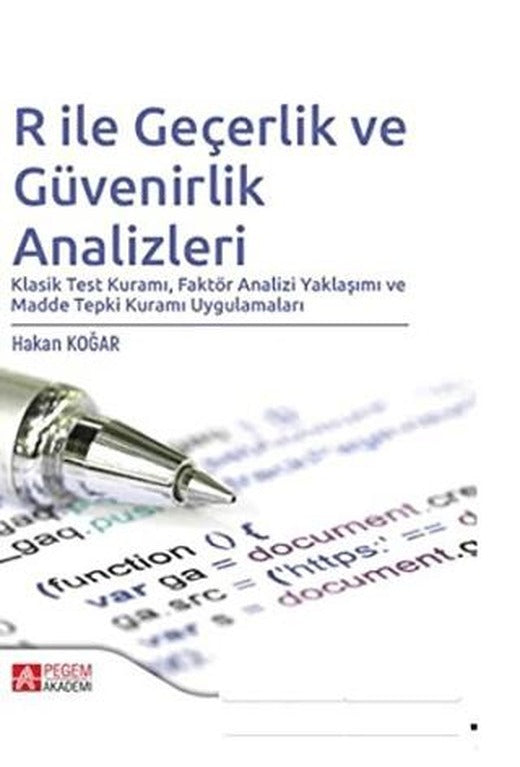 R ile Geçerlik ve Güvenirlik Analizleri | Pegem Akademi Yayıncılık (Ciltsiz)