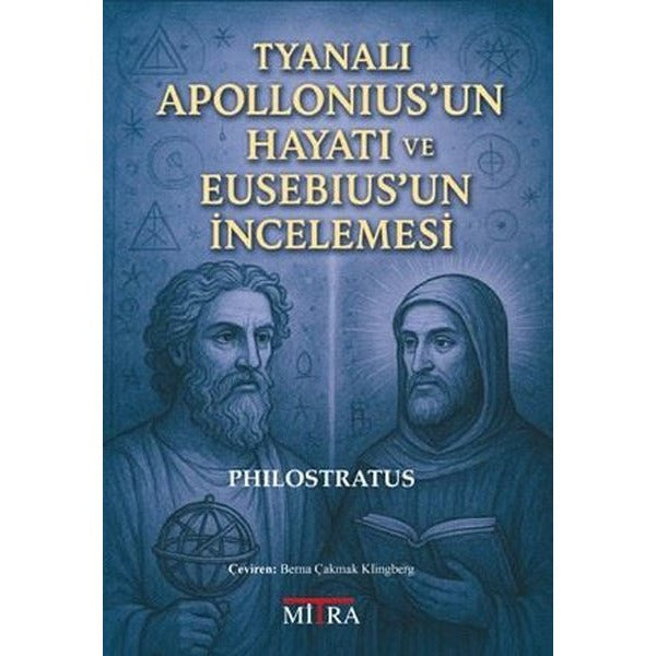 Tyanalı Apollonius'un Hayatı ve Eusebius'un İncelemesi | Mitra (İnce Kapak)