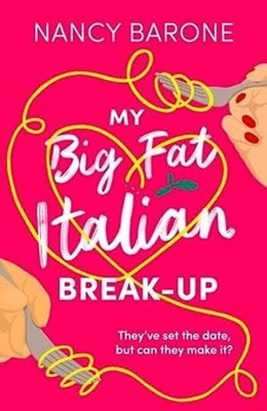 My Big Fat Italian Break-Up | Head of Zeus