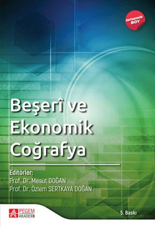 Beşeri ve Ekonomik Coğrafya (Ekonomik Boy) | Pegem Akademi Yayıncılık (Ciltsiz)
