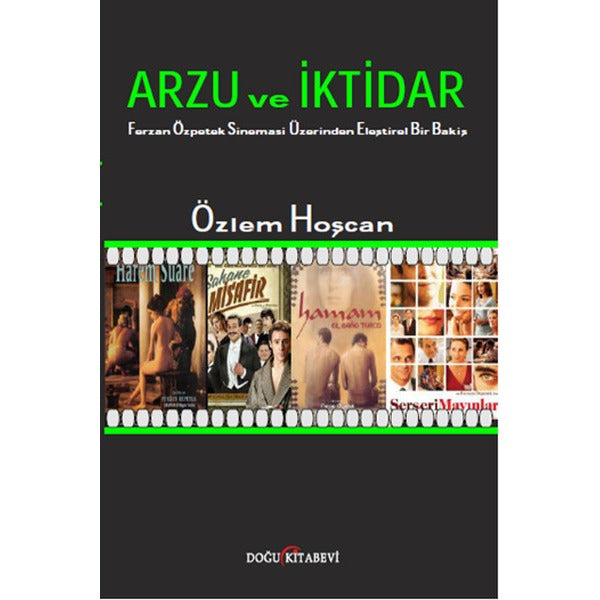 Arzu ve İktidar | Doğu Kitabevi (İnce Kapak)