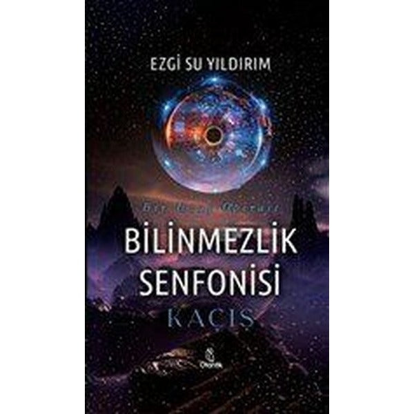 Bilinmezlik Senfonisi - Kaçış