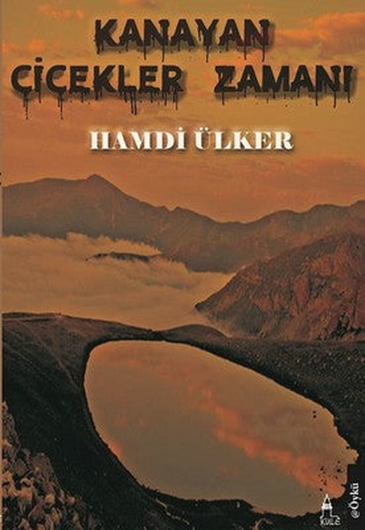 Kanayan Çiçekler Zamanı | Kule Kitap