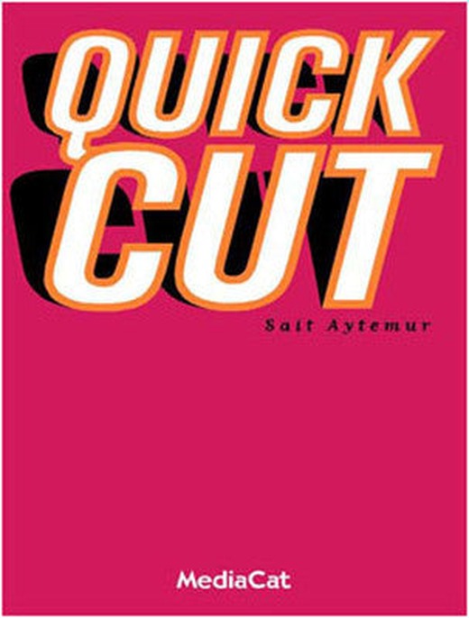 Quick Cut | Mediacat