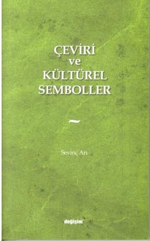 Çeviri ve Kültürel Semboller | Değişim Yayınları (Ciltsiz)