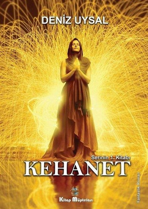 Kehanet - Serinin 1.Kitabı | Kitap Müptelası Yayınları (İnce Kapak)