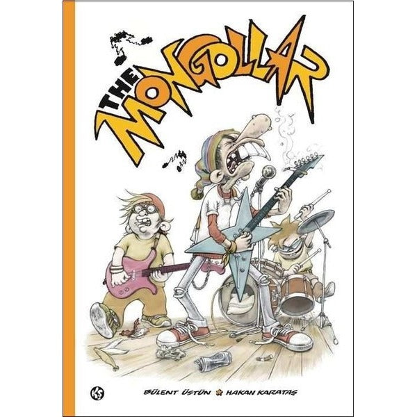 The Mongollar | Komik Şeyler (Ciltli)