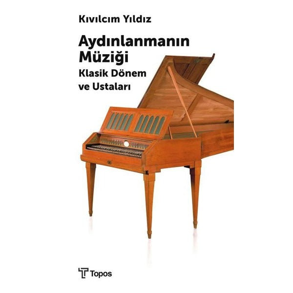 Aydınlanmanın Müziği Klasik Dönem ve Ustaları